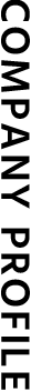 COMPANY PROFILE